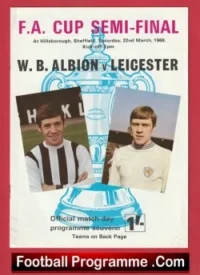 Leicester City v WBA 1969 – FA Cup Semi Final + Ticket