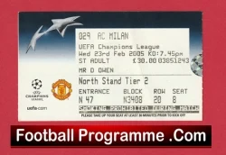Manchester United v AC Milan 2005 - Man Utd Ticket - football memorabilia