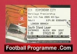 Manchester United v Birmingham City 2005 - Football Ticket - football memorabilia