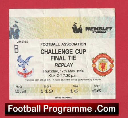 Manchester United v Crystal Palace 1990 - Ticket FA Cup Final Replay - Image 2