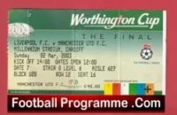 Manchester United v Liverpool 2003 – League Cup Final Match Ticket
