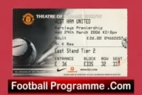 Manchester United v West Ham United 2006 – Football Ticket