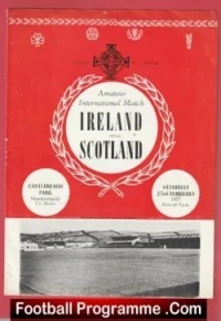 Northern Ireland v Scotland 1957 – Amateur Castlereagh Newtownards