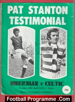 Pat Stanton Testimonial Benefit Game Hibernian Hibs 1978 Autographed - football programme