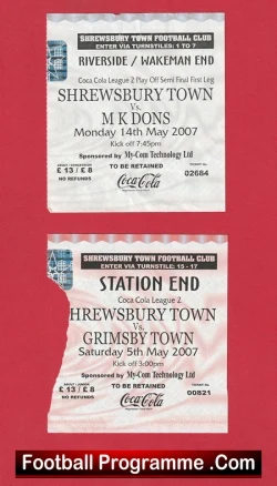 Shrewsbury Town v MK Dons + Grimsby 2007 - Last Game Gay Meadow - football memorabilia