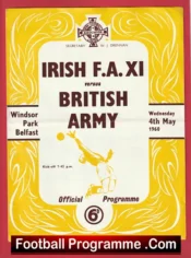 Irish FA X1 v British Army 1960 – Windsor Park Belfast Ireland