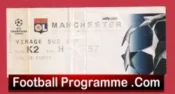Olympique Lyonnais v Manchester United 2004 Football Ticket France
