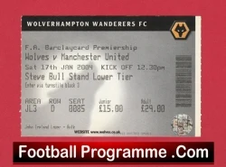 Wolves v Manchester United 2004 - Match Ticket