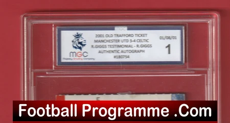 Manchester United Ryan Giggs Testimonial Ticket MGC Graded in Slab Case - Image 3