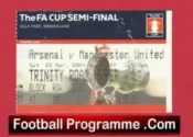 Manchester United v Arsenal 2004 – Semi Final Football Ticket