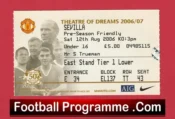 Manchester United v Sevilla 2006 – Pre Season Football Ticket