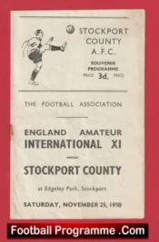 Stockport County v England Amateurs 1950 – Edgeley Park Friendly