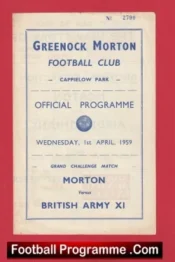 Greenock Morton v British Army 1959 – Cappielow Park Scotland