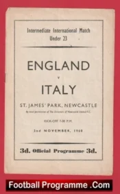England v Italy 1960 – U23 at Newcastle Bobby Moore Debut Bobby Charlton