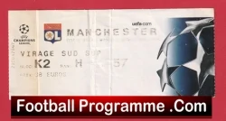 Olympique Lyonnais v Manchester United 2004 Football Ticket France - football memorabilia