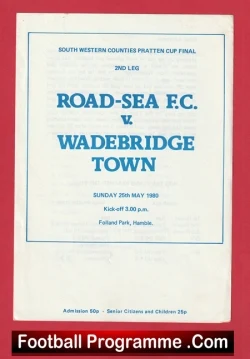Road Sea v Wadebridge Town 1980 - Southern Pratten Cup Final - football programme