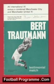 Bert Trautmann Testimonial Benefit Manchester City 1964 Signed