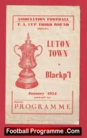 Luton Town v Blackpool 1954 – FA Cup Replay Souvenir