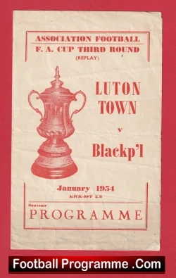 Luton Town v Blackpool 1954 - FA Cup Replay Souvenir