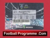 Werder Bremen v Glasgow Rangers 1990s – Football Ticket