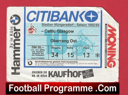 FC Koln v Glasgow Celtic 1992 - Football Ticket Germany - Image 2