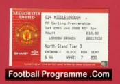 Manchester United v Middlesbrough 2000 – Match Ticket