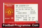 Manchester United v Leicester City 1999 – Match Ticket
