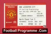 Manchester United v Leicester City 1999 – Match Ticket
