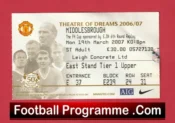 Manchester United v Middlesbrough 2007 – Football Ticket