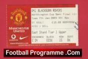 Manchester United v Blackburn Rovers 2003 – LC Semi Final Match Ticket