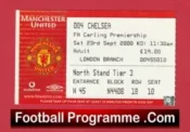Manchester United v Chelsea 2000 – Match Ticket