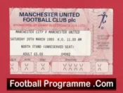 Manchester United v Manchester City 1993 – Football Ticket