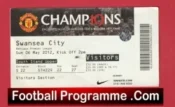 Manchester United v Swansea City 2012 – Match Ticket