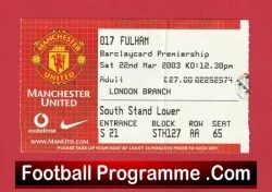 Manchester United v Fulham 2003 - Match Day Ticket (Copy)