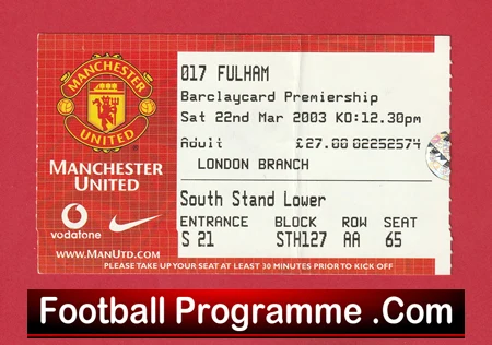 Manchester United v Fulham 2003 - Match Day Ticket (Copy) - Image 2