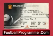 Manchester United v Arsenal 2006 – Football Ticket