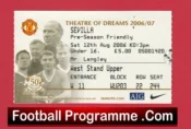 Manchester United v Sevilla 2006 – Pre Season Football Ticket
