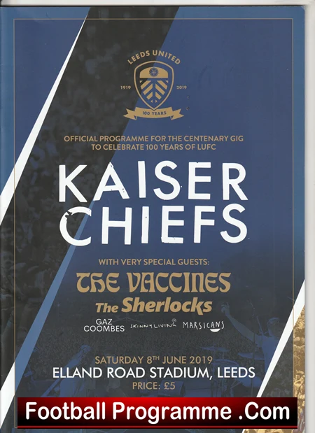 Leeds United Kaiser Chiefs Concert Elland Road Programme 2019 - Image 2