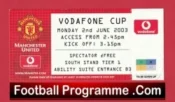 Manchester United v Vodafone Cup 2003 – Day 1 Man Utd Ticket