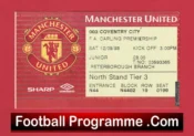 Manchester United v Coventry City 1998 – Treble Season Ticket