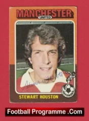 Manchester United Stewart Houston Autographed Signed Football Card Man Utd