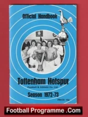 Tottenham Hotspur Spurs Official Handbook 1972 – 1973