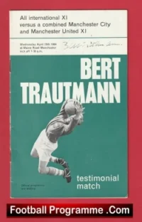Bert Trautmann Testimonial Benefit Manchester City 1964 Signed