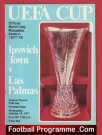 Ipswich Town v Las Palmas 1977 – UEFA Cup