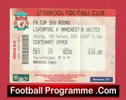 Liverpool v Manchester United 2006 - Football Ticket - football memorabilia