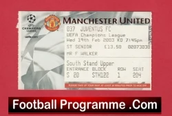 Manchester United v Juventus 2003 - Football Ticket - football memorabilia