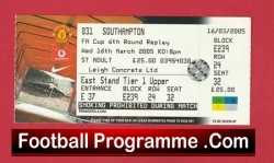 Manchester United v Southampton 2005 - Ticket - Match Not Played - football memorabilia