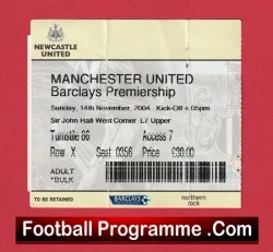 Newcastle United v Manchester United 2004 - Football Ticket - football memorabilia