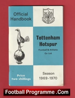 Tottenham Hotspur Spurs Official Handbook 1969 - 1970 - football memorabilia