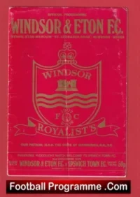 Windsor Eton v Ipswich Town 1975 – First Floodlights